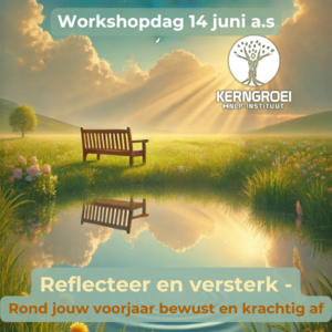 Workshopdag: Reflecteer en versterk